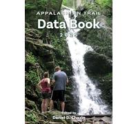 Appalachian Trail Data Book 2025 - NEW Daniel Chazin 2025