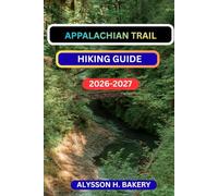 APPALACHIAN TRAIL HIKING GUIDE: 23 (TrailWise 2025 Hiking Edition)