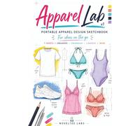 Apparel Lab: Portable Apparel Design Sketchbook v1