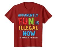Apparently Fun is Illegal Now Funny School Rules Tee T-Shirt