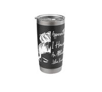 Apparently I Have an Attitude Who Knew Funny Messy Bun Stainless Steel Insulated Tumbler