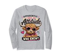 Apparently I Have an Attitude Who Knew Long Sleeve T-Shirt