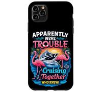 Apparently Were Trouble Cruising Together Flamingo Cruise Case for iPhone 11 Pro Max