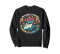 Apparently We're Trouble When We are Cruising Girls Trip Sweatshirt