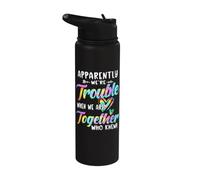 Apparently We're Trouble When We are Together Bestie Tie Dye Stainless Steel Insulated Water Bottle