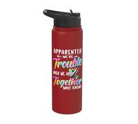Apparently We're Trouble When We are Together Bestie Tie Dye Stainless Steel Insulated Water Bottle