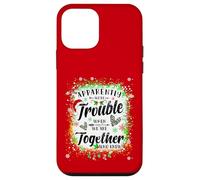 Apparently We're Trouble When We are Together Bestie Xmas Case for iPhone 12 mini