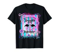Apparently We're Trouble When we are Together Cute Flamingo T-Shirt