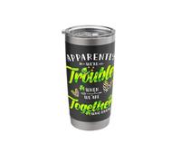 Apparently We're Trouble When We are Together Patrick's Day Stainless Steel Insulated Tumbler