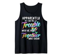 Apparently We're Trouble When We are Together Summer Tie Dye Tank Top