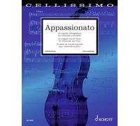 Appassionato: 25 Original Concert Pieces Cello and Piano (Cellissimo)