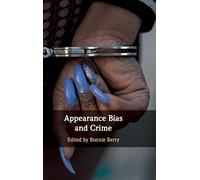 Appearance Bias and Crime