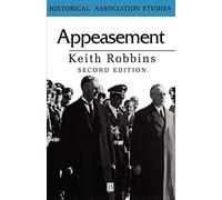 Appeasement 2e: Theology, Language, Culture (Historical Association Studies)