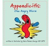 Appendicitis: One Angry Worm – The Strength of My Scars
