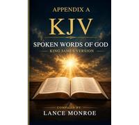 APPENDIX A KJV: SPOKEN WORDS OF GOD