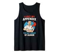Appendix Surgery Lost My Appendix Fun Mens Hospital Patient Tank Top