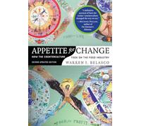 Appetite for Change: How the Counterculture Took On the Food Industry