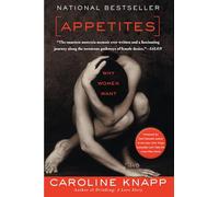Appetites: Why Women Want