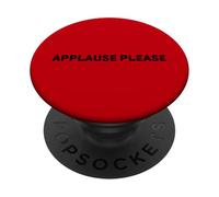 APPLAUSE PLEASE - Drama Student Theatre Acting PopSockets Adhesive PopGrip