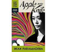 Apple and Knife: Weird Girls Vintage Classics