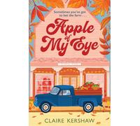 Apple of My Eye : The perfect rivals-to-lovers romance for pumpkin spice season
