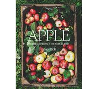 Apple: Recipes from the orchard