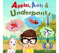 Apples, Ants & Underpants