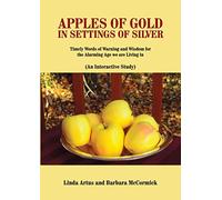 Apples of Gold in Settings of Silver
