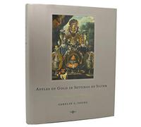 Apples of Gold in Settings of Silver: Stories of Dinner as a Work of Art