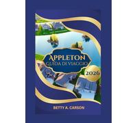 Appleton Guida di viaggio 2026