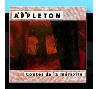 Appleton, Jon - Contes De La Memoire