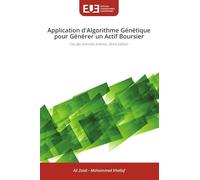 Application d'Algorithme Génétique pour Générer un Actif Boursier: Cas des marchés à terme. 2ème Edition