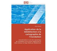 Application de la télédétection à la cartographie de l’inondation (Omn.Univ.Europ.)
