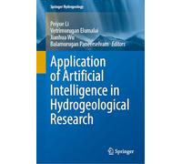 Application of Artificial Intelligence in Hydrogeological Research (Springer Hydrogeology)