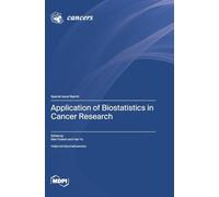Application of Biostatistics in Cancer Research