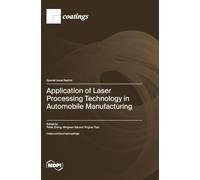 Application of Laser Processing Technology in Automobile Manufacturing