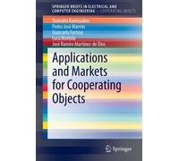Applications and Markets for Cooperating Objects