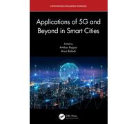 Applications of 5G and Beyond in Smart Cities