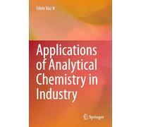 Applications of Analytical Chemistry in Industry