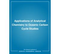 Applications of Analytical Chemistry to Oceanic Carbon Cycle Studies