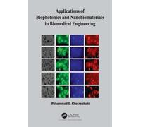 Applications of Biophotonics and Nanobiomaterials in Biomedical Engineering