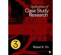 Applications of Case Study Research