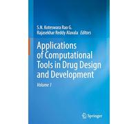 Applications of Computational Tools in Drug Design and Development