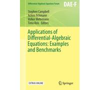 Applications of Differential-Algebraic Equations: Examples and Benchmarks