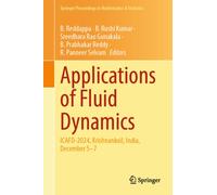Applications of Fluid Dynamics : ICAFD-2024, Krishnankoil, India, December 5-7