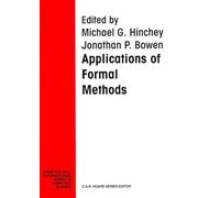 Applications Of Formal Methods (Prentice-hall International Series in Computer Science)