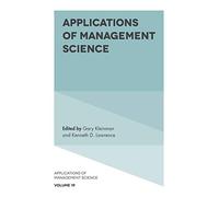 Applications of Management Science: 19