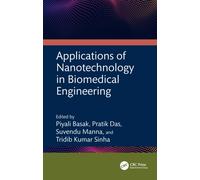 Applications of Nanotechnology in Biomedical Engineering