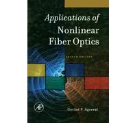 Applications of Nonlinear Fiber Optics: Second Edition