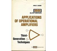 Applications of Operational Amplifiers: Third Generation Techniques